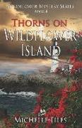 Thorns on Wildflower Island