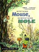 Upstairs Mouse, Downstairs Mole (reader)