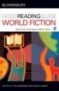The Bloomsbury Good Reading Guide to World Fiction