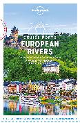 Lonely Planet Cruise Ports European Rivers