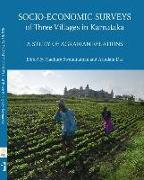 Socio-Economic Surveys of Three Villages in Karntaka - A Study of Agrarian Relations