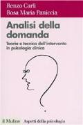 Analisi della domanda. Teoria e intervento in psicologia clinica