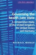 Governing the Health Care State