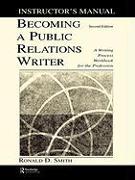 Becoming a Public Relations Writer Instructor's Manual