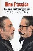 La mia autobiografia (70% vera 80% falsa)