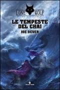 Le tempeste del Chai. Lupo Solitario