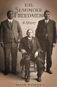 The Seminole Freedmen: A History