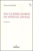 Gli ultimi giorni di Stefan Zweig