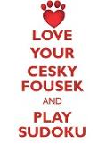 LOVE YOUR CESKY FOUSEK AND PLAY SUDOKU CESKY FOUSEK SUDOKU LEVEL 1 of 15