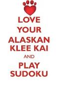 LOVE YOUR ALASKAN KLEE KAI AND PLAY SUDOKU ALASKAN KLEE KAI SUDOKU LEVEL 1 of 15