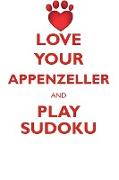 LOVE YOUR APPENZELLER AND PLAY SUDOKU APPENZELLER MOUNTAIN DOG SUDOKU LEVEL 1 of 15