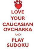 LOVE YOUR CAUCASIAN OVCHARKA AND PLAY SUDOKU CAUCASIAN OVCHARKA SUDOKU LEVEL 1 of 15