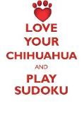 LOVE YOUR CHIHUAHUA AND PLAY SUDOKU CHIHUAHUA SUDOKU LEVEL 1 of 15