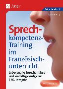 Sprechkompetenz-Training Französisch Lernjahr 5/6