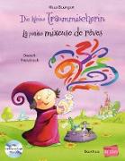 Die kleine Traummischerin. Kinderbuch Deutsch-Französisch mit Audio-CD