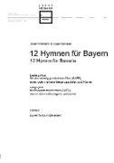 12 Hymnen für Bayern