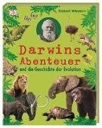 Darwins Abenteuer und die Geschichte der Evolution