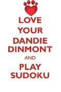 LOVE YOUR DANDIE DINMONT AND PLAY SUDOKU DANDIE DINMONT TERRIER SUDOKU LEVEL 1 of 15