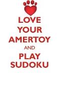 LOVE YOUR AMERTOY AND PLAY SUDOKU AMERICAN TOY (FOX) TERRIER SUDOKU LEVEL 1 of 15