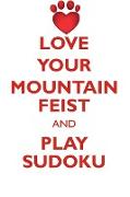 LOVE YOUR MOUNTAIN FEIST AND PLAY SUDOKU MOUNTAIN FEIST SUDOKU LEVEL 1 of 15