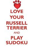 LOVE YOUR RUSSELL TERRIER AND PLAY SUDOKU RUSSELL TERRIER SUDOKU LEVEL 1 of 15