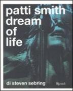 Patti Smith. Dream of life
