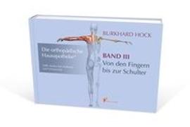 Hock, B: Orthopädische Hausapotheke - Band III