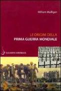 Le origini della prima guerra mondiale