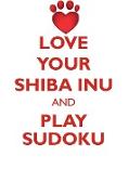 LOVE YOUR SHIBA INU AND PLAY SUDOKU SHIBA INU SUDOKU LEVEL 1 of 15