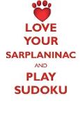 LOVE YOUR SARPLANINAC AND PLAY SUDOKU SARPLANINAC SUDOKU LEVEL 1 of 15