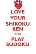 LOVE YOUR SHIKOKU KEN AND PLAY SUDOKU SHIKOKU KEN SUDOKU LEVEL 1 of 15