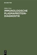 Immunologische Plasmaprotein-Diagnostik