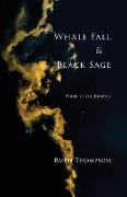 Whale Fall & Black Sage