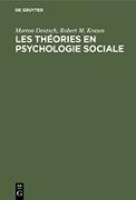 Les théories en psychologie sociale