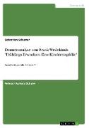 Dramenanalyse von Frank Wedekinds "Frühlings Erwachen. Eine Kindertragödie"