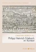 Philipp Heinrich Erlebach im Kontext