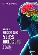 Manual de aplicación de las 5 leyes biológicas : despertarse de la hipnosis de la enfermedad