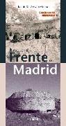 Rutas por el frente de Madrid : senderos de guerra 3