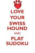 LOVE YOUR SWISS HOUND AND PLAY SUDOKU SWISS HOUND SUDOKU LEVEL 1 of 15