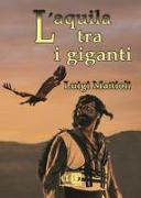 L'aquila tra i giganti