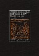 Guide to Documentary Sources for Andean Studies, 1530-1900