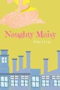 Naughty Maisy: When She's Good, She's Very, Very Good