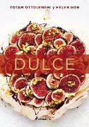 Dulce / Sweet: Desserts from London's Ottolenghi