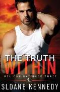 The Truth Within (Pelican Bay, Book 3)