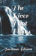 The River That Flows