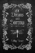 Of Dreams and Sorrow: Confessions of a Faerie Witch