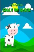 Sally im Glück: Gedichte für Kinder