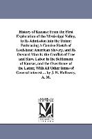 History of Kansas: From the First Exploration of the Mississippi Valley, to Its Admission Into the Union: Embracing a Concise Sketch of L