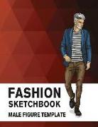 Fashion Sketchbook Male Figure Template: Easily Sketch Your Fashion Design with Large Male Figure Template