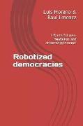 Robotized Democracies: Us and Eu: Neo-Feudalism and Citizenship Income?